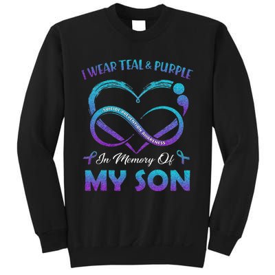 Suicide Awareness I Wear Teal & Purple In Memory Of My Son Sweatshirt