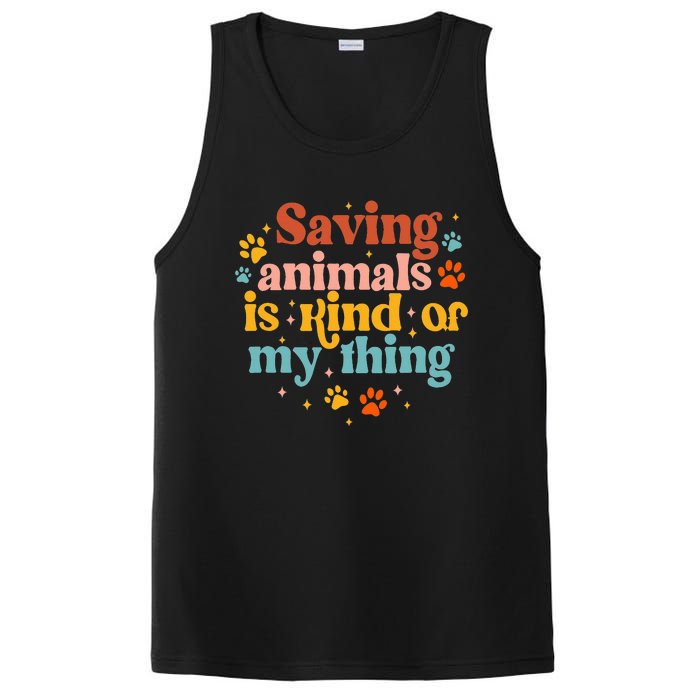 Saving Animals Is Kind Of My Thing Dog Rescuer Animal Rescue PosiCharge Competitor Tank