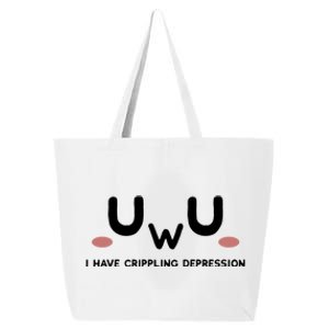 Sad Aesthetic I Have Crippling Depression Uwu Funny Doomer Cool Gift 25L Jumbo Tote