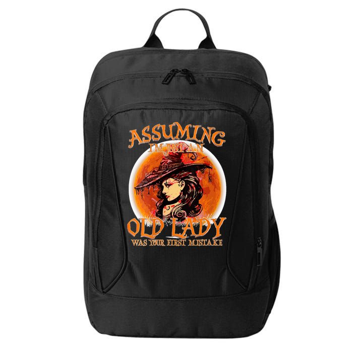S Assuming IM Just An Old Lady Was Your First Mistake V Neck City Backpack