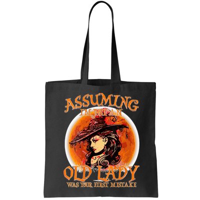 S Assuming IM Just An Old Lady Was Your First Mistake V Neck Bag