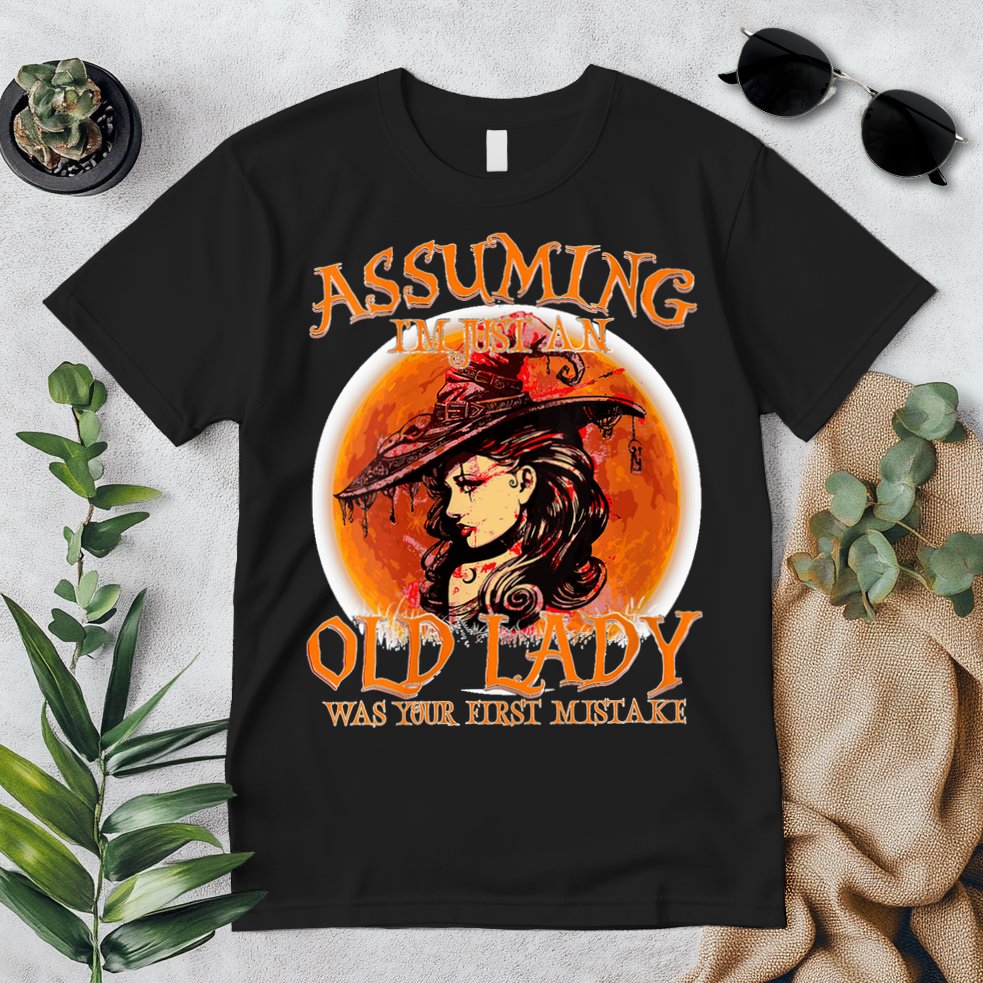 S Assuming IM Just An Old Lady Was Your First Mistake V Neck Premium T-Shirt