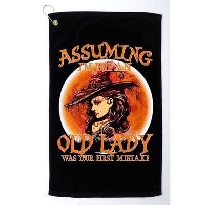 S Assuming IM Just An Old Lady Was Your First Mistake V Neck Golf Towel