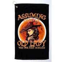 S Assuming IM Just An Old Lady Was Your First Mistake V Neck Golf Towel