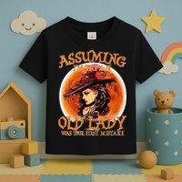 S Assuming IM Just An Old Lady Was Your First Mistake V Neck Toddler T-Shirt