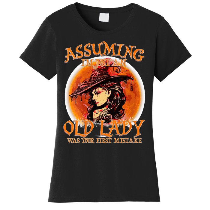 S Assuming IM Just An Old Lady Was Your First Mistake V Neck Women's T-Shirt