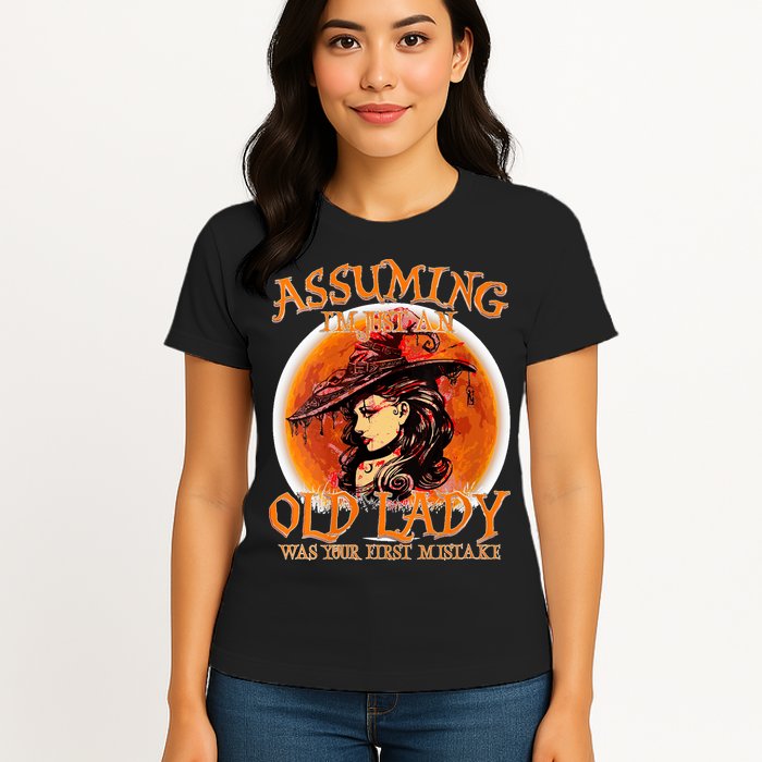 S Assuming IM Just An Old Lady Was Your First Mistake V Neck Womens T-Shirt