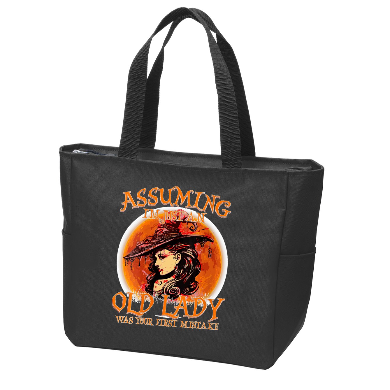 S Assuming IM Just An Old Lady Was Your First Mistake V Neck Zip Tote Bag