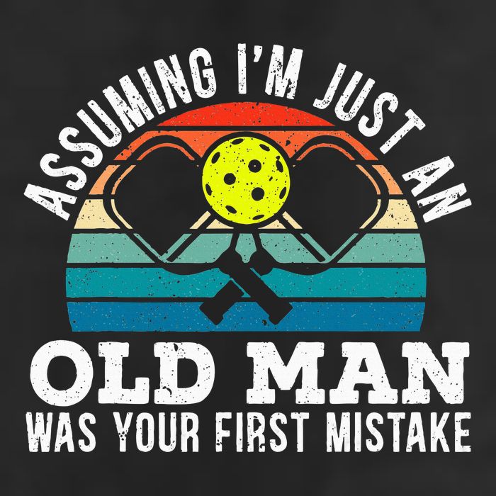 S Assuming IM Just An Old Man Was Your First Mistake Cool Comfort Performance Bucket Hat