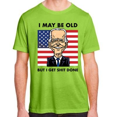 Seth Abramson I May Be Old But I Get Shit Done Adult ChromaSoft Performance T-Shirt