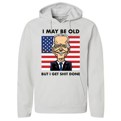 Seth Abramson I May Be Old But I Get Shit Done Performance Fleece Hoodie