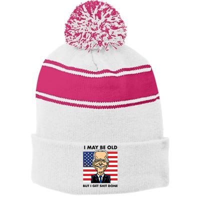 Seth Abramson I May Be Old But I Get Shit Done Stripe Pom Pom Beanie