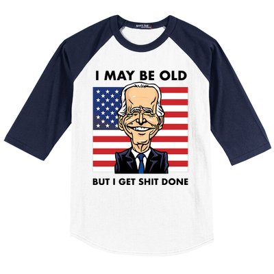 Seth Abramson I May Be Old But I Get Shit Done Baseball Sleeve Shirt