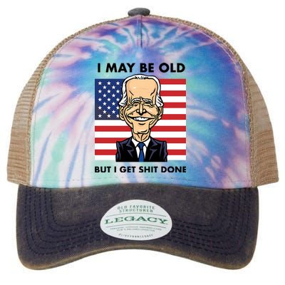 Seth Abramson I May Be Old But I Get Shit Done Legacy Tie Dye Trucker Hat