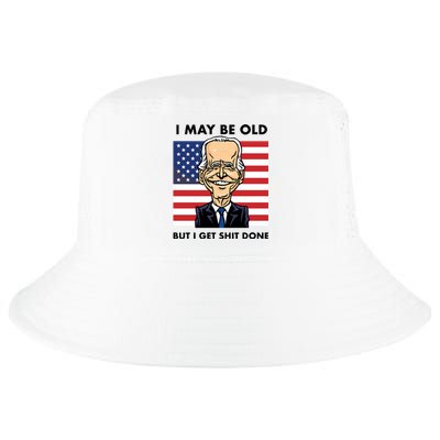 Seth Abramson I May Be Old But I Get Shit Done Cool Comfort Performance Bucket Hat