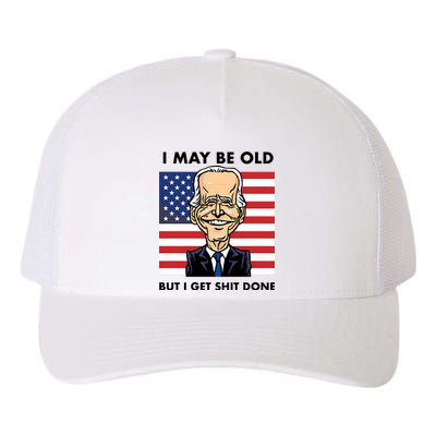 Seth Abramson I May Be Old But I Get Shit Done Yupoong Adult 5-Panel Trucker Hat