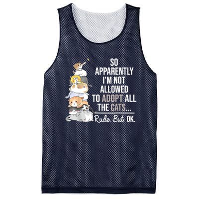 So Apparently I'm Not Allowed To Adopt All The Cats Funny Mesh Reversible Basketball Jersey Tank