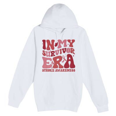 Stroke Awareness In My Survivor Era Premium Pullover Hoodie