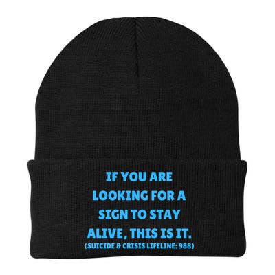 Suicide Awareness If You Are Looking For A Sign To Stay Alive This Is It Beanie