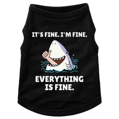 Shark Attack It’S Fine I’M Fine Everything Is Fine Doggie Tank