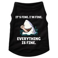 Shark Attack It’S Fine I’M Fine Everything Is Fine Doggie Tank