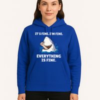 Shark Attack It’S Fine I’M Fine Everything Is Fine Hoodie