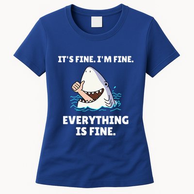 Shark Attack It’S Fine I’M Fine Everything Is Fine Womens T-Shirt