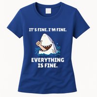 Shark Attack It’S Fine I’M Fine Everything Is Fine Womens T-Shirt