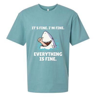 Shark Attack It’S Fine I’M Fine Everything Is Fine Sueded Cloud Jersey T-Shirt