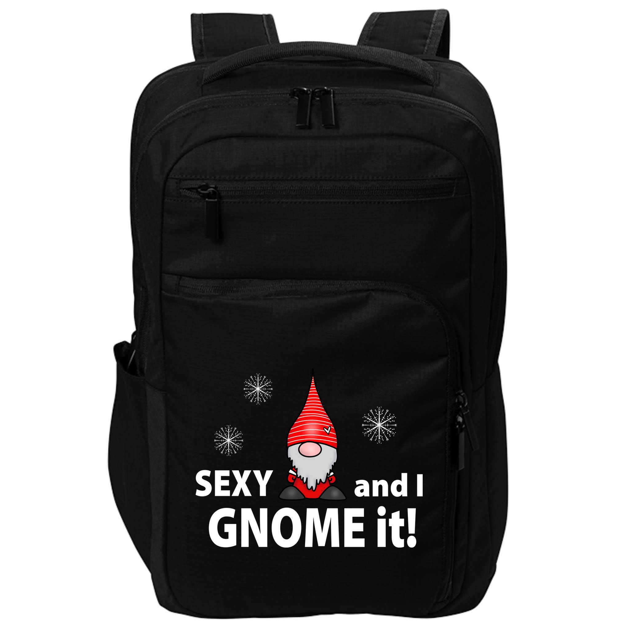 Sexy And I Gnome It Impact Tech Backpack