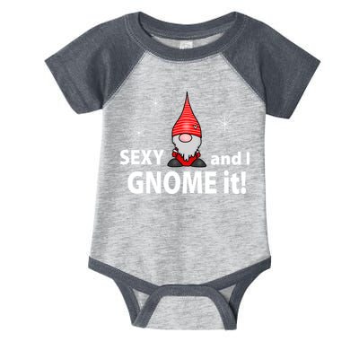 Sexy And I Gnome It Infant Baby Jersey Bodysuit