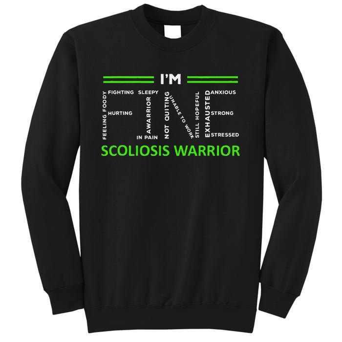 Scoliosis Awareness I´M Fine Green Ribbon Fighter Sweatshirt