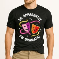 So Apparently IM Dramatic Rehearsal Musical Drama Actor Cooling Performance Crew T-Shirt