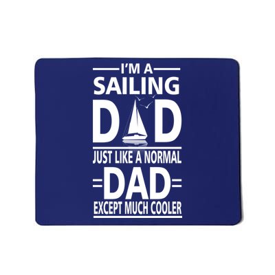 Sailing Dad Mousepad