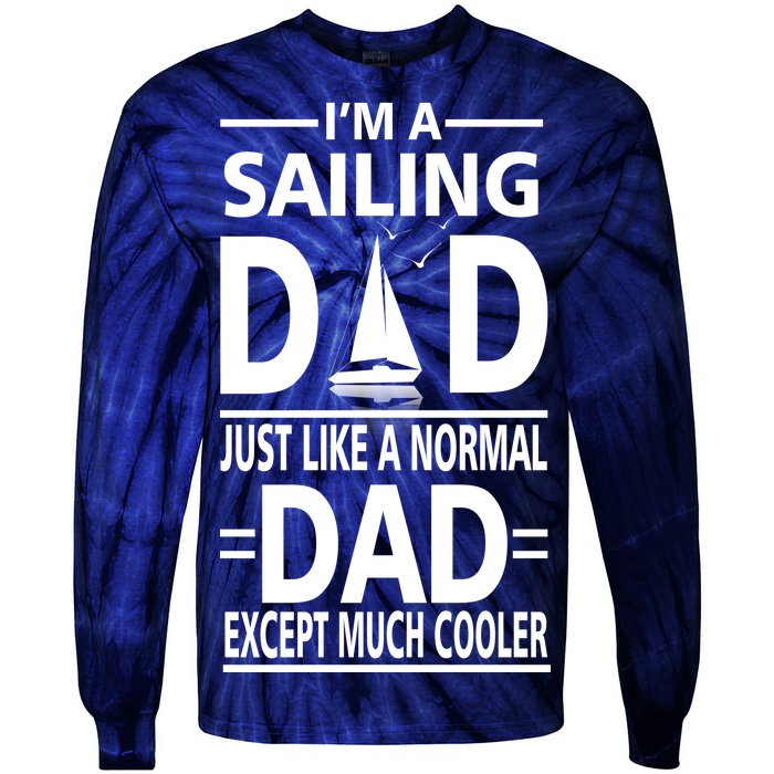 Sailing Dad Tie-Dye Long Sleeve Shirt