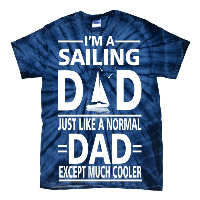 Sailing Dad Tie-Dye T-Shirt