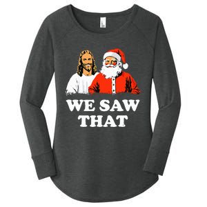 Santa And Jesus We Saw That Merry Christmas Funny Christian Women's Perfect Tri Tunic Long Sleeve Shirt