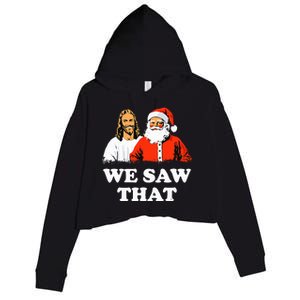 Santa And Jesus We Saw That Merry Christmas Funny Christian Crop Fleece Hoodie