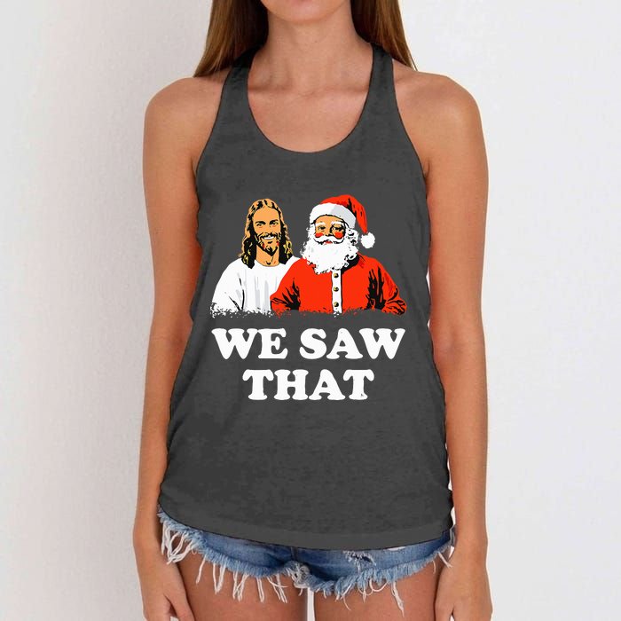 Santa And Jesus We Saw That Merry Christmas Funny Christian Women's Knotted Racerback Tank