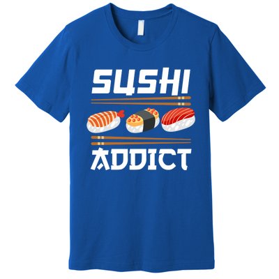 Sushi Addict Japanese Food Sushi Lover Gift Premium T-Shirt