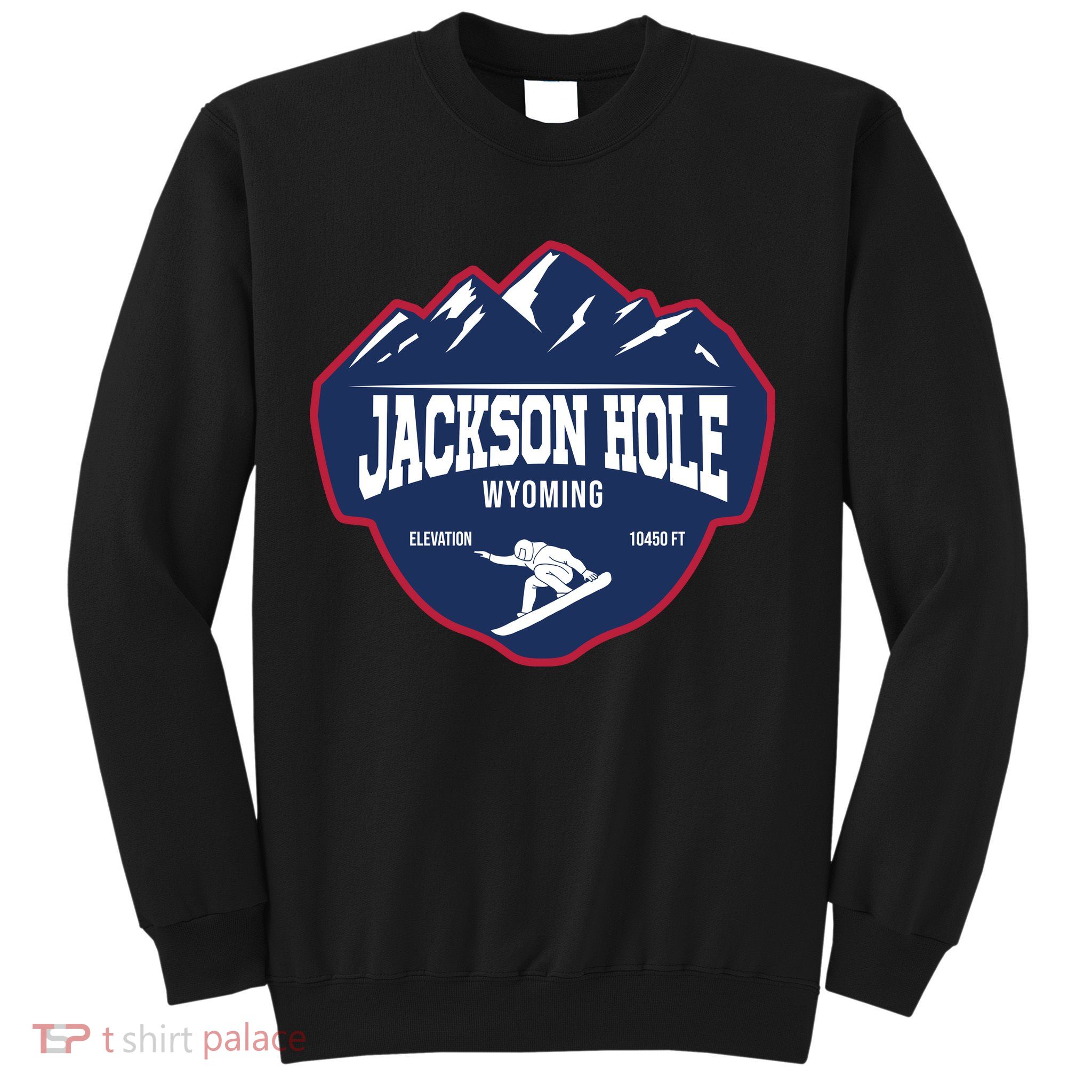 Ski At Jackson Hole Wyoming Sweatshirt