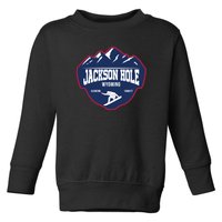 Ski At Jackson Hole Wyoming Toddler Sweatshirt