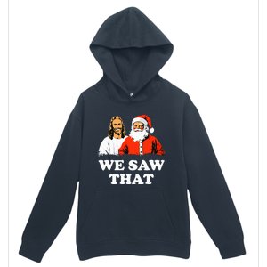 Santa And Jesus We Saw That Merry Christmas Funny Christian Urban Pullover Hoodie