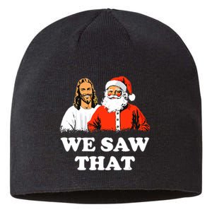 Santa And Jesus We Saw That Merry Christmas Funny Christian Sustainable Beanie