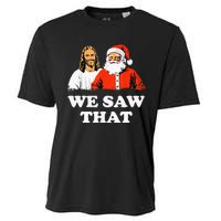 Santa And Jesus We Saw That Merry Christmas Funny Christian Cooling Performance Crew T-Shirt