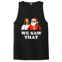 Santa And Jesus We Saw That Merry Christmas Funny Christian PosiCharge Competitor Tank