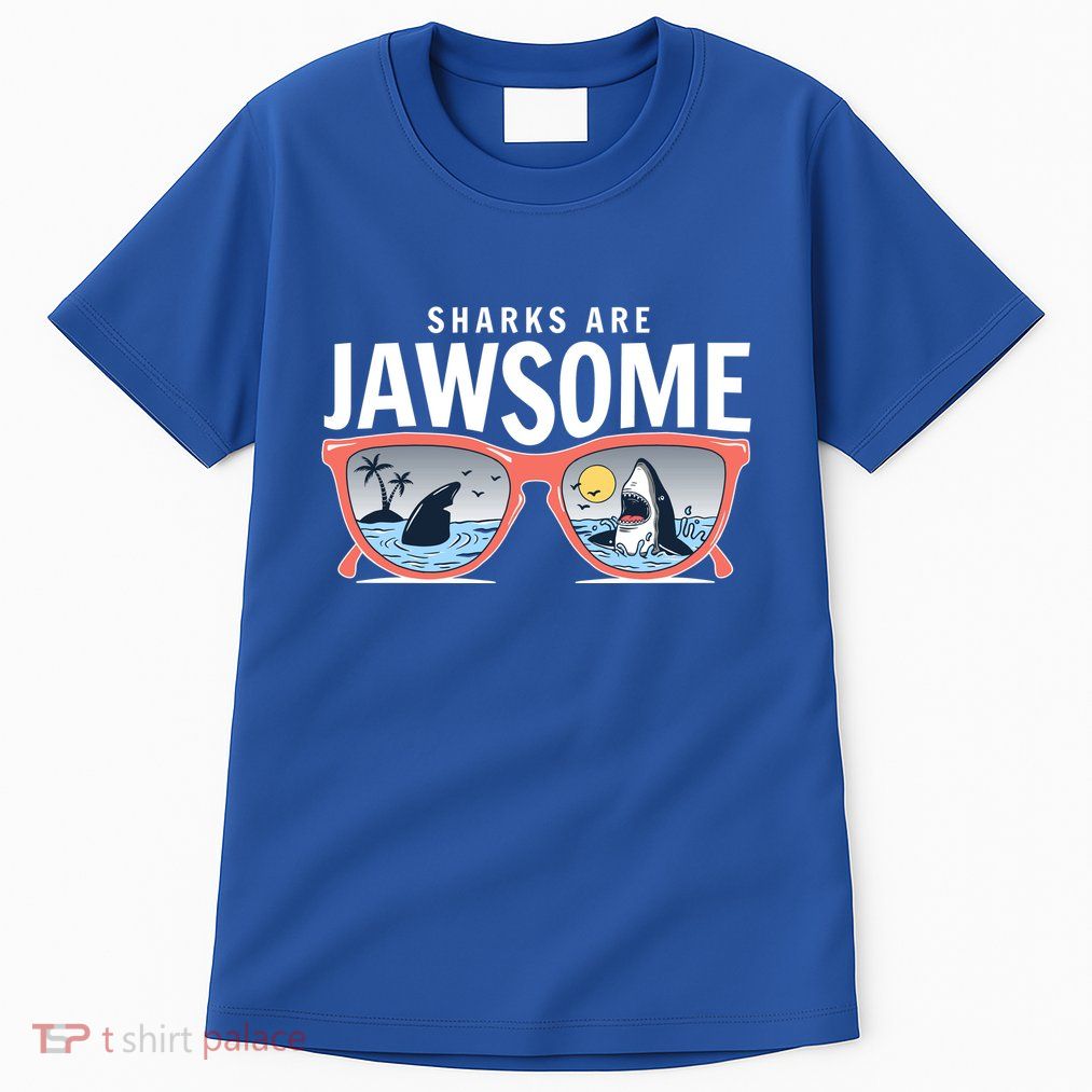 Sharks Are Jawsome Sunglasses Beach Ocean Week Tall T-Shirt