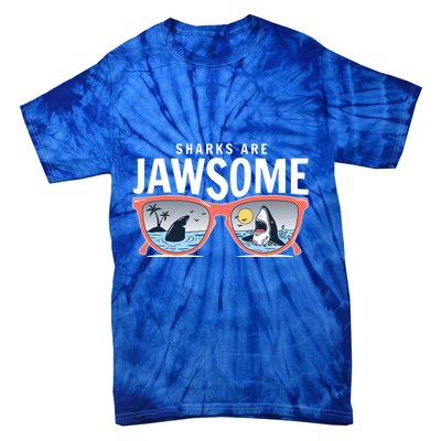 Sharks Are Jawsome Sunglasses Beach Ocean Week Tie-Dye T-Shirt