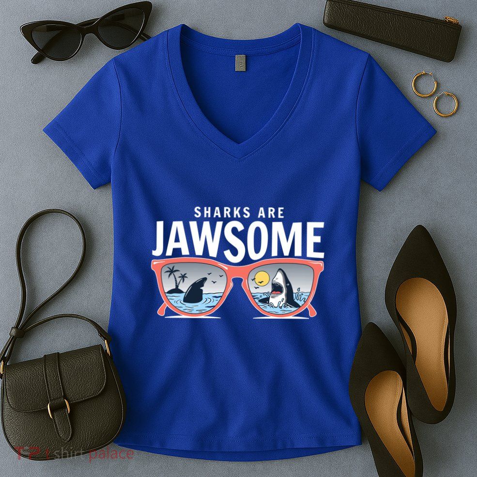 Sharks Are Jawsome Sunglasses Beach Ocean Week Women's V-Neck T-Shirt