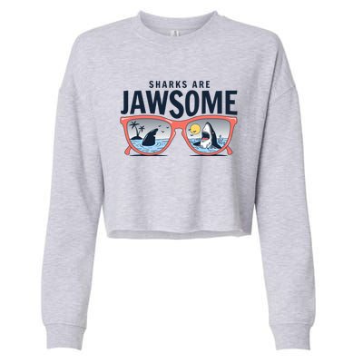 Sharks Are Jawsome Sunglasses Beach Ocean Week Cropped Pullover Crew